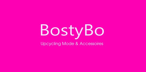 pinkfarbener Hintergrund, weißer Schriftzug BostyBo, Upcycling, Mode & Accessoires